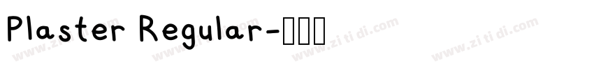Plaster Regular字体转换